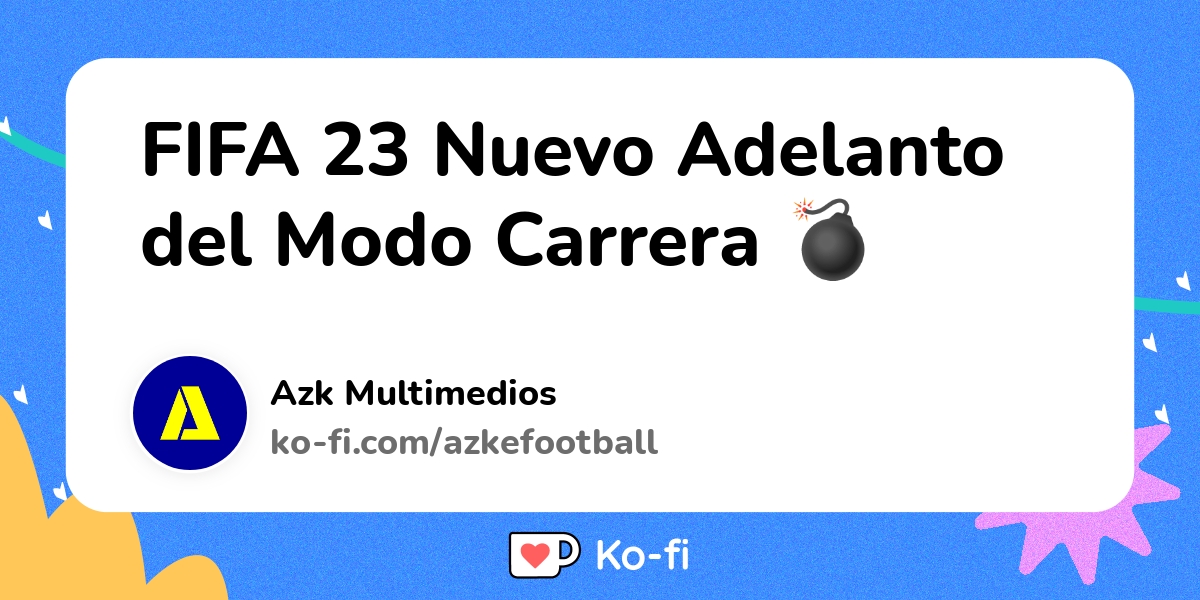 FIFA 23 Nuevo Adelanto Del Modo Carrera Ko Fi Where Creators Get