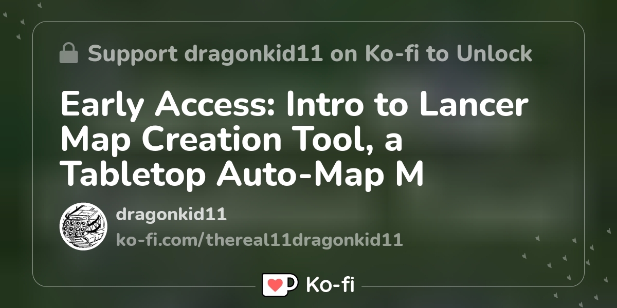 Early Access: Intro to Lancer Map Creation Tool, a Tabletop Auto-Map M ...