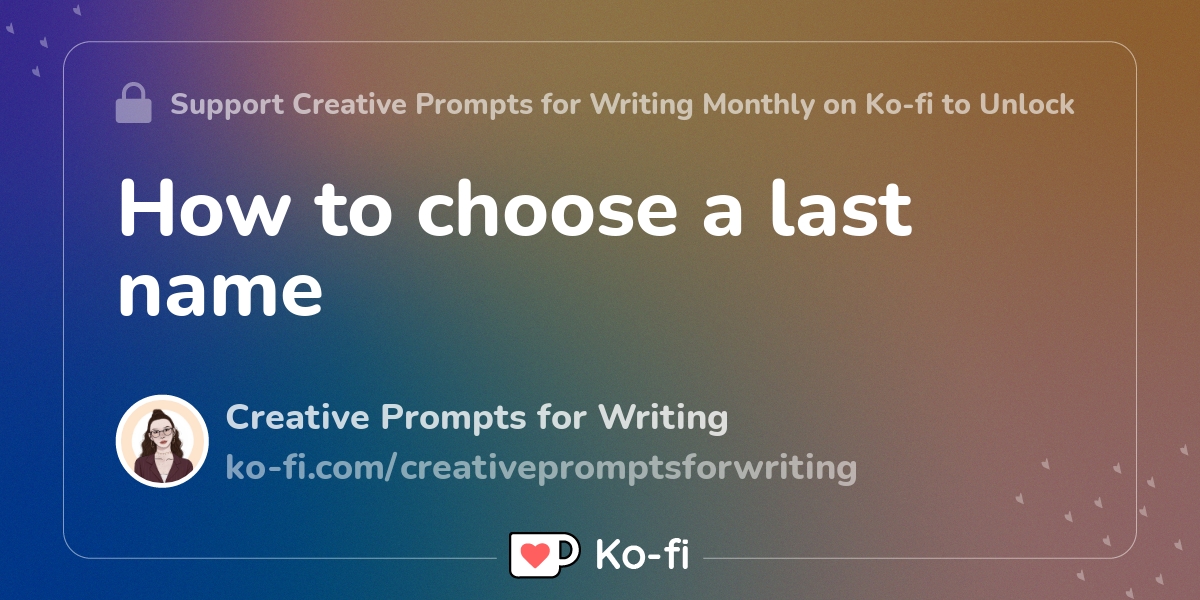 how-to-choose-a-last-name-ko-fi-where-creators-get-support-from