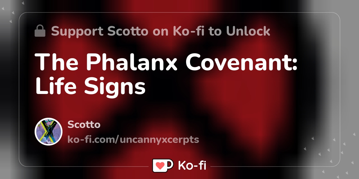 The Phalanx Covenant: Life Signs - Ko-fi ️ Where creators get support ...