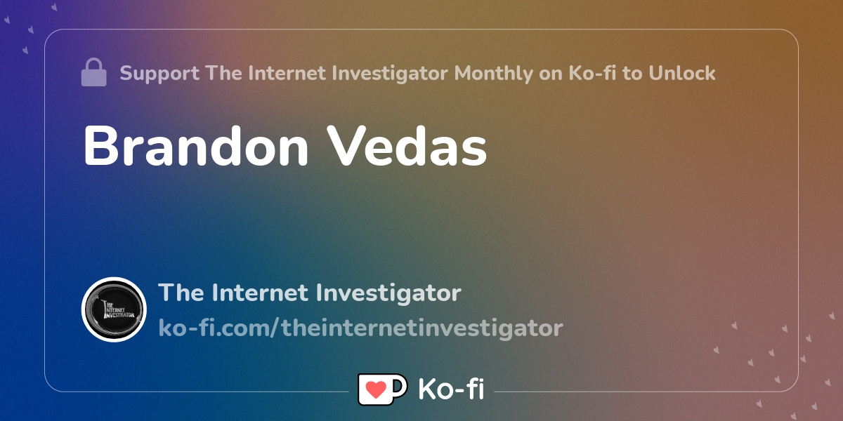Brandon Vedas - Ko-fi ️ Where creators get support from fans through ...