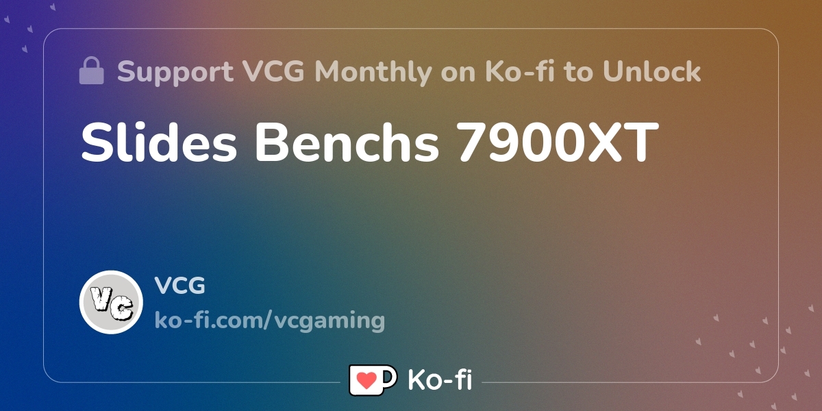 Slides Benchs 7900XT - Ko-fi ️ Where creators get support from fans ...