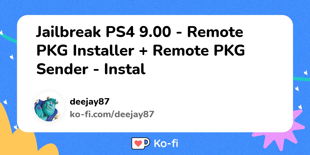 Jailbreak PS4 9.00 - Remote PKG Installer + Remote PKG - Instal - Ko-fi ❤️ Where get support from fans through donations, memberships, shop sales and more! The original 'Buy Me Coffee' Page.