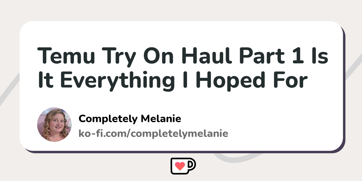 Temu Try On Haul Part 1 Is It Everything I Hoped For Ko Fi пёџ Where Temu Try On Haul Part 1 Is It Everything I Hoped For Ko Fi пёџ Where