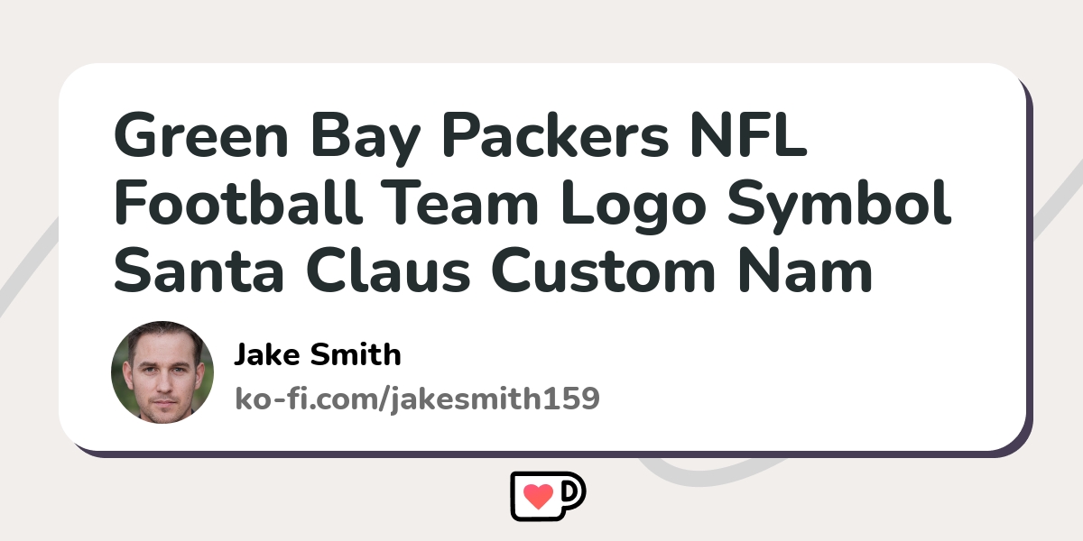 Green Bay Packers Football Team Logo Custom Name For Fans Ugly Christmas  Sweater