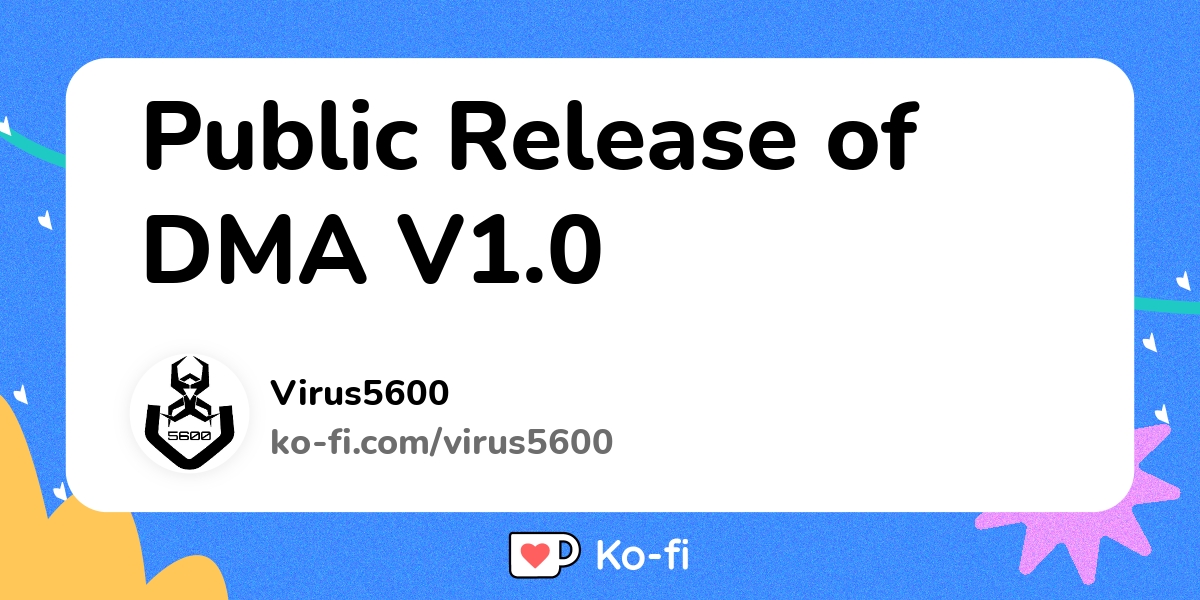 Public Release of DMA V1.0 - Ko-fi ️ Where creators get support from ...