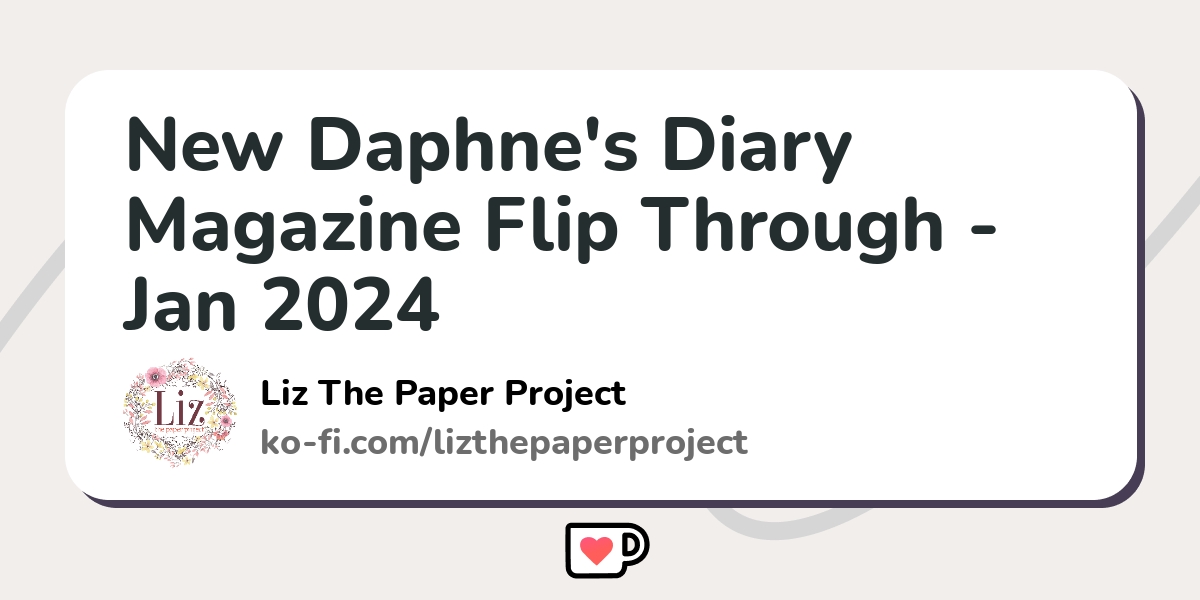 Daphne's Diary Magazine