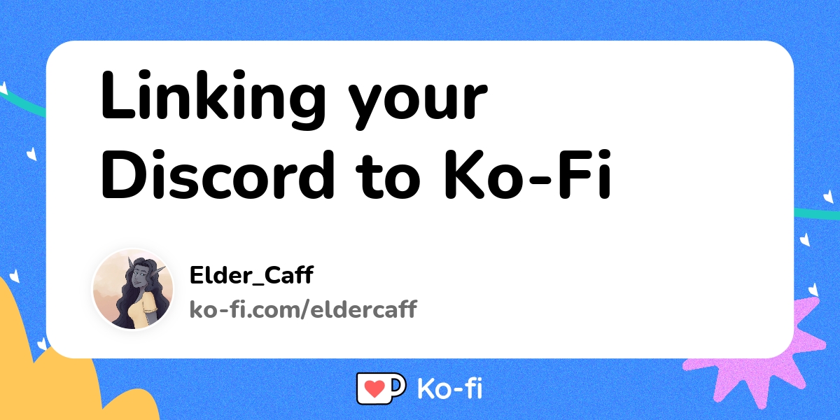 Linking Your Discord To Ko Fi Ko Fi ️ Where Creators Get Support From Fans Through Donations 5850