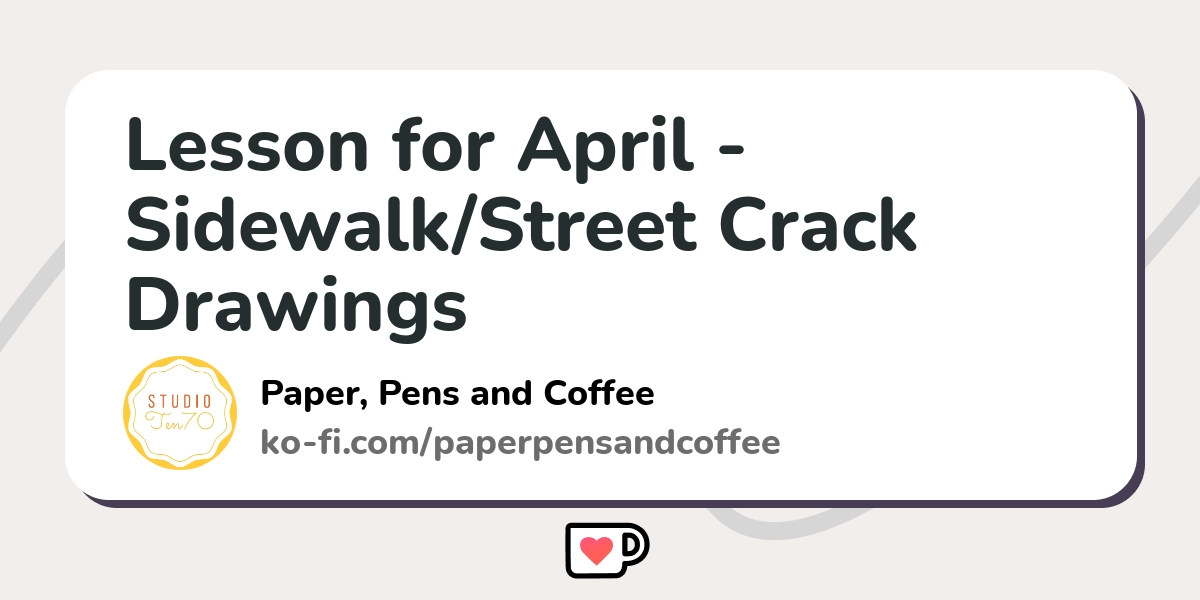 Lesson For April Sidewalkstreet Crack Drawings Ko Fi ️ Where