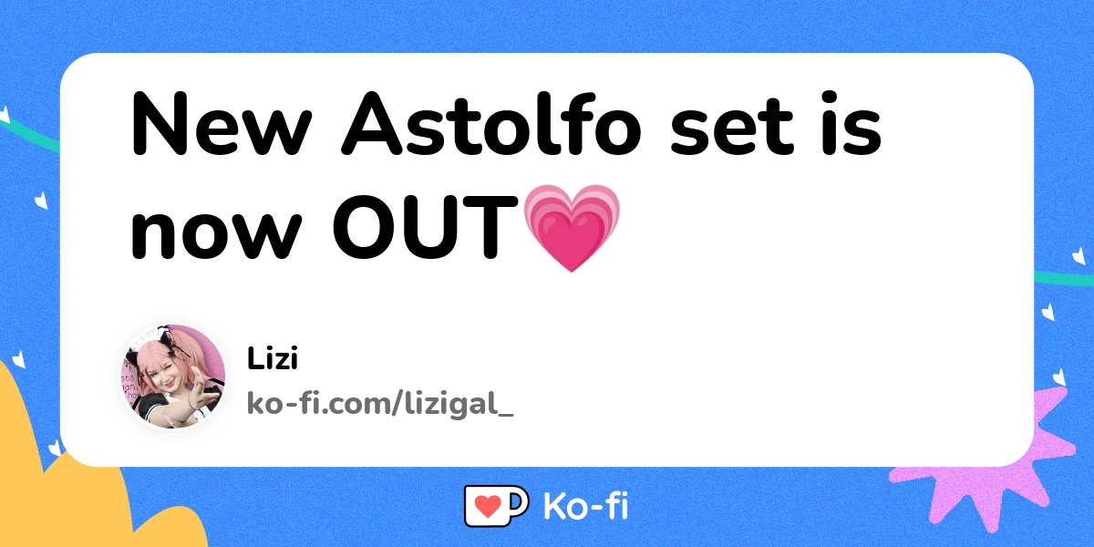 New Astolfo set is now OUT - Ko-fi ️ Where creators get support from ...