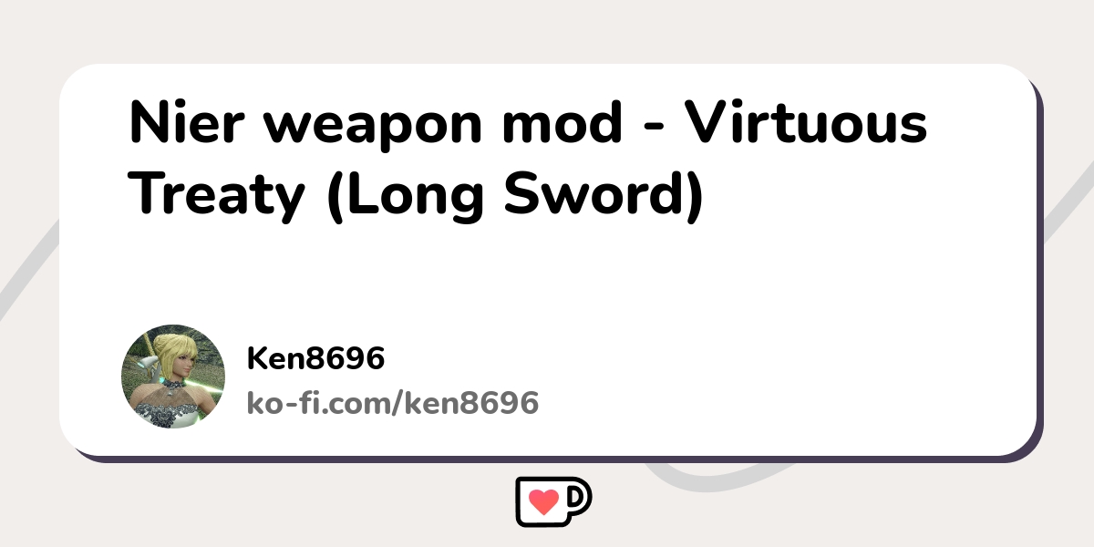 Nier-Virtuous Treaty (Long Sword) mod for Monster Hunter Rise: Sunbreak -  Ken8696's Ko-fi Shop