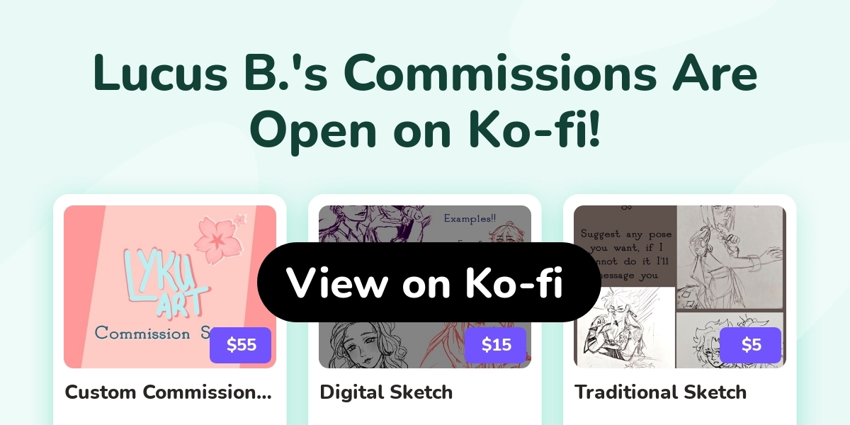 Lucus B.'s Ko-fi Commissions - Ko-fi ️ Where Creators Get Support From ...