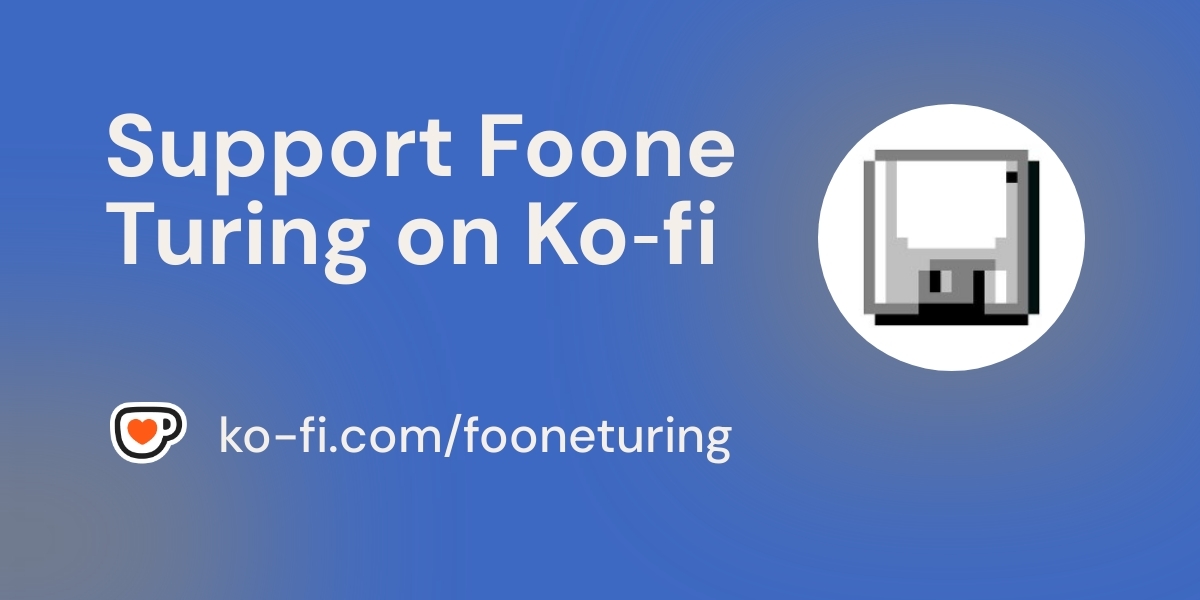 Become a supporter of Foone Turing today!