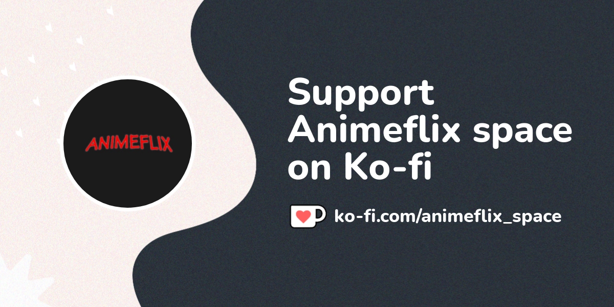 Animeflix space's Shows