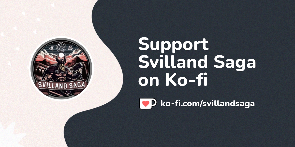 Support Svilland Saga on Ko-fi! ️. ko-fi.com/svillandsaga - Ko-fi ️ ...