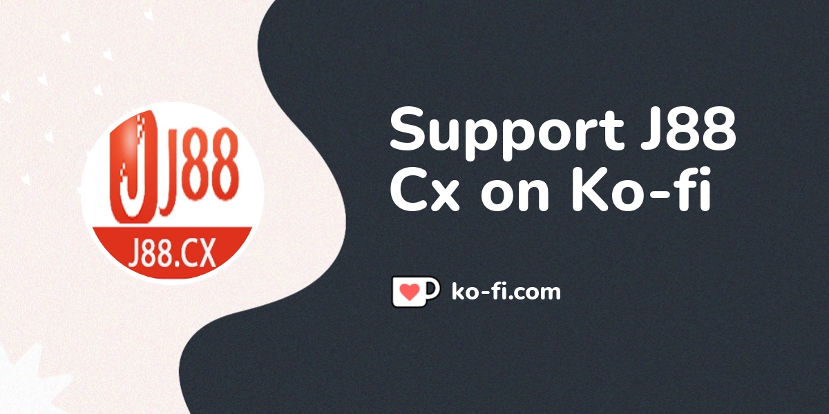 Support J88 Cx on Kofi! ️. Kofi ️ Where creators