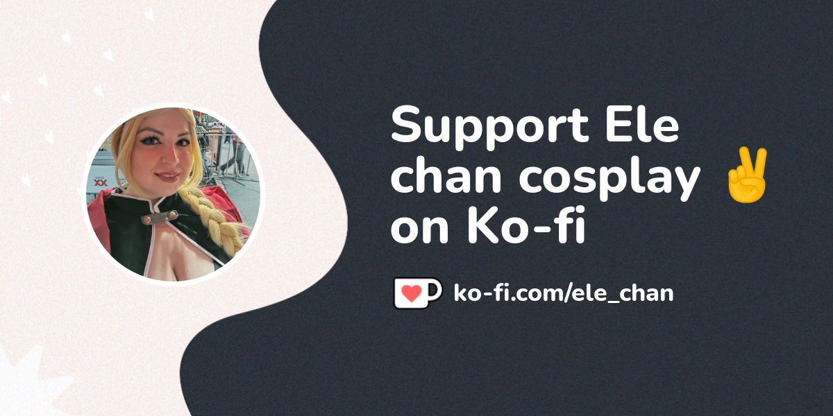 Support Ele chan cosplay ️ on Ko-fi! ️. ko-fi.com/ele_chan - Ko-fi ️ ...