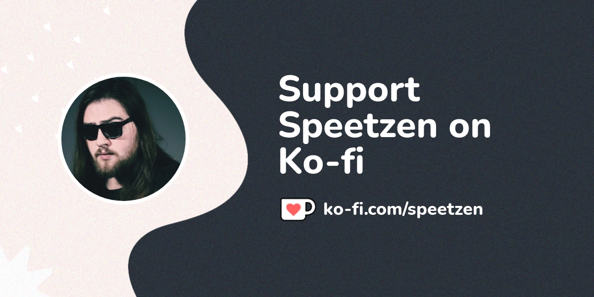 Support speetzen on ko fi ko fi speetzen ko fi where