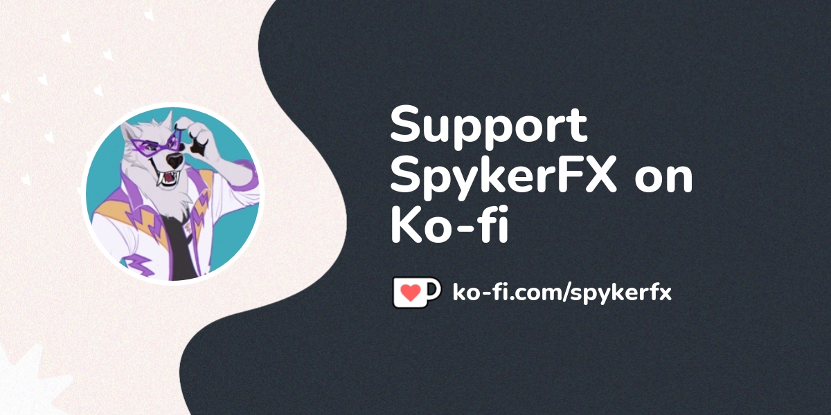 Buy SpykerFX a Coffee. ko-fi.com/spykerfx