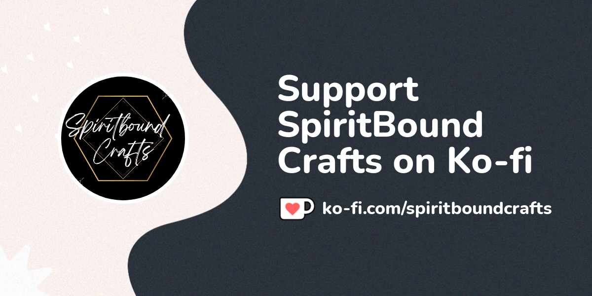 buy-spiritbound-crafts-a-coffee-ko-fi-spiritboundcrafts-ko-fi-where-creators-get