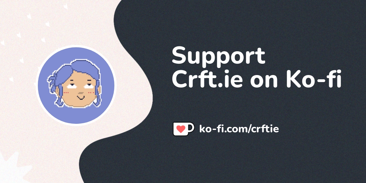 Buy Crft.ie a Coffee. ko-fi.com/crftie - Ko-fi ️ Where creators get ...