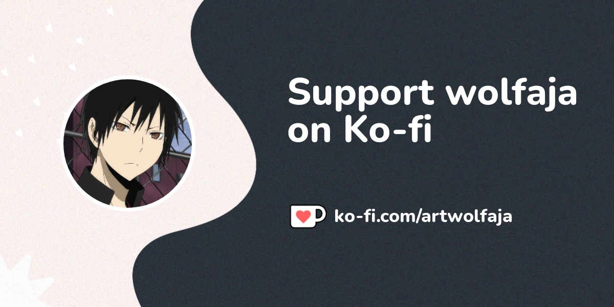 Buy Wolfaja a Coffee. /wolfaja - Ko-fi ❤️ Where creators get  support from fans through donations, memberships, shop sales and more! The  original 'Buy Me a Coffee' Page.