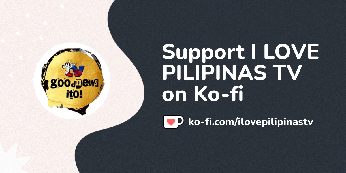 Support I Love Pilipinas Tv On Ko Fi ️ Ko Ilovepilipinastv Ko Fi ️ Where Creators Get