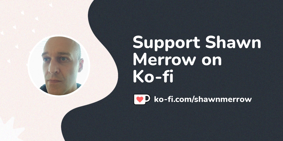 Support Shawn Merrow on Ko-fi! ️. ko-fi.com/shawnmerrow - Ko-fi ️ Where ...