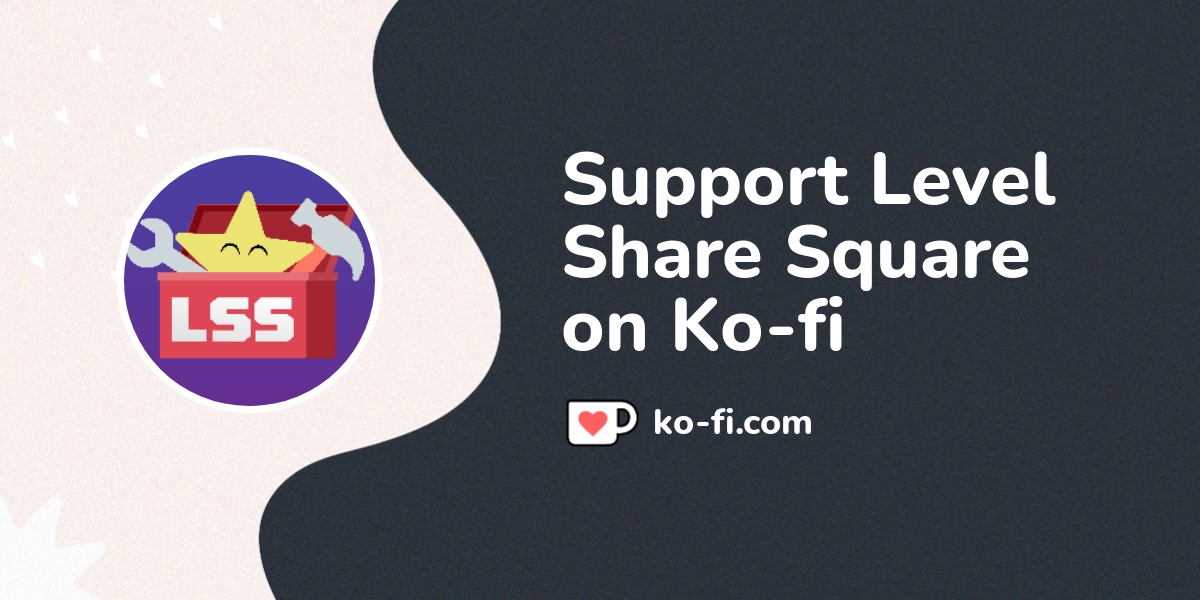 Support Level Share Square on Ko-fi! ️. ko-fi.com/levelsharesquare - Ko ...