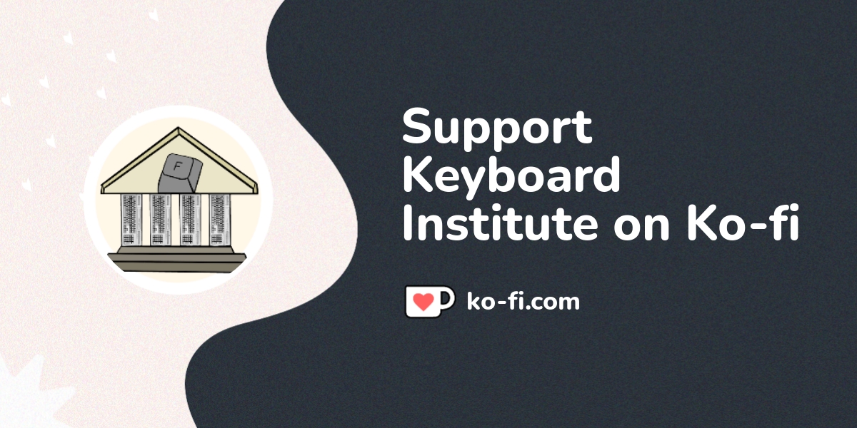 Support keyboard institute on ko fi ko fi keyboardinstitute