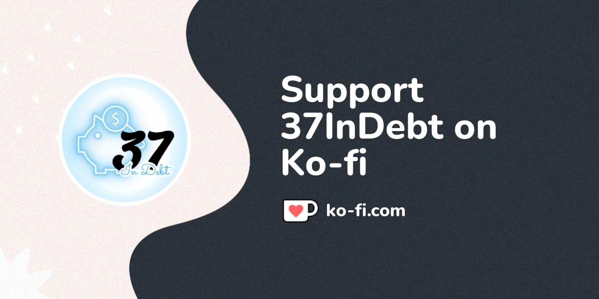 Buy 37indebt a coffee ko fi 37indebt ko fi where creators get