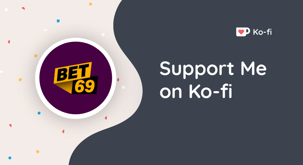 BET69 Pro's Ko-fi profile. /bet69pro - Ko-fi ❤️ Where creators get  support from fans through donations, memberships, shop sales and more! The  original 'Buy Me a Coffee' Page.