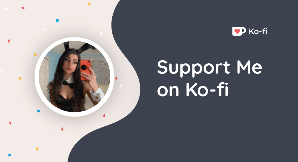 Support ohKayBunny on Kofi! ️ Kofi ️ Where creators get support(04)