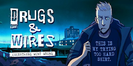 Drugs & Wires