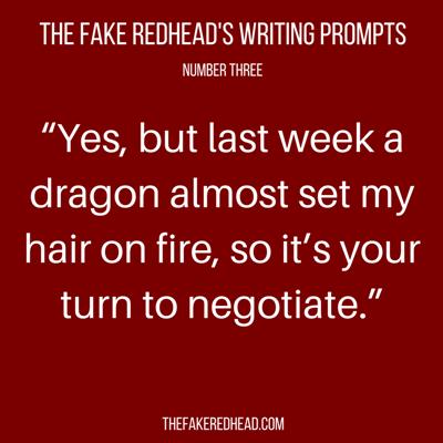 TFR's Writing Prompts Number Three