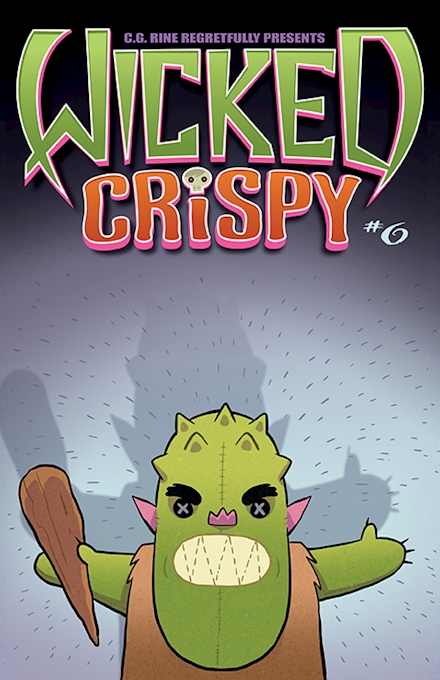 Wicked Crispy #6