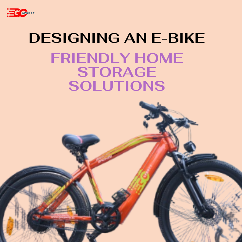 E-Bike-Friendly Home Storage Solutions