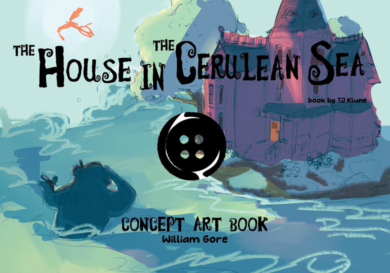 House In The Cerulean Sea Concept Art Book Clericlocks Ko Fi Shop Ko Fi ️ Where Creators