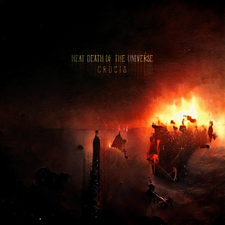 Heat Death Of The Universe A Series Of Bleak Demos Crucis s Ko fi heat-death-of-the-universe-a-series-of-bleak-demos-crucis-s-ko-fi