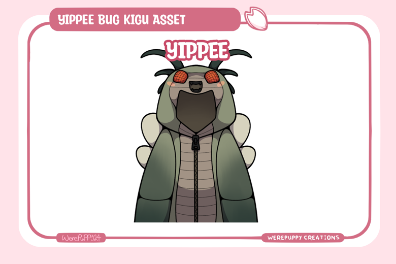 Yippee Bug / Kigu Asset - Werepuppy Creations's Ko-fi Shop - Ko-fi ️ ...