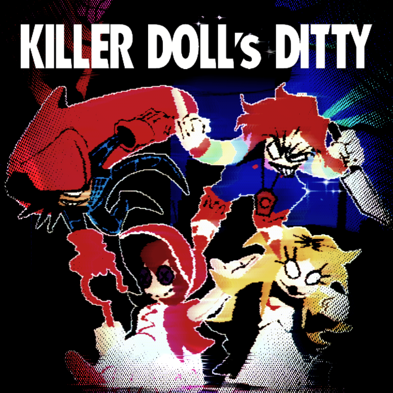 KILLER DOLL's DITTY [SONG FLP] - redseas07's Ko-fi Shop - Ko-fi ️ Where ...