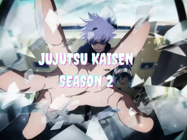 Jujutsu Kaisen season 2 release date and more