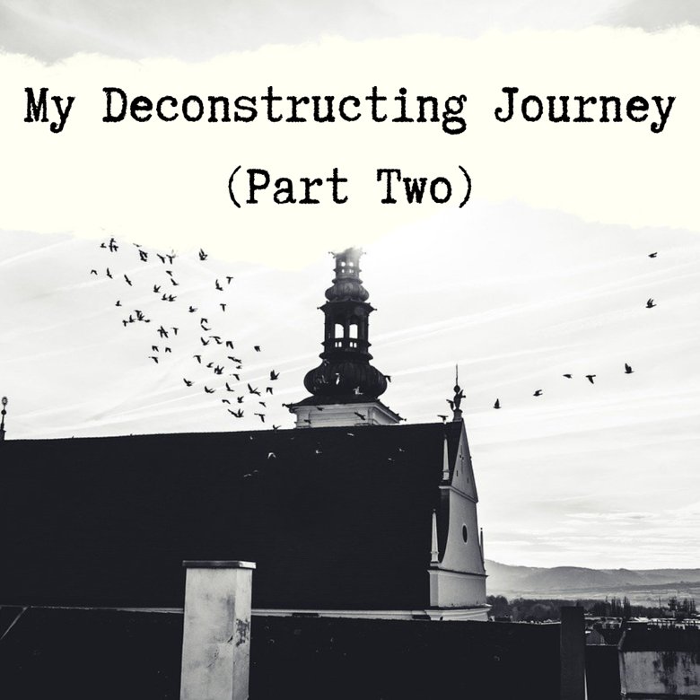 My Deconstructing Journey, Part Two - Ko-fi ️ Where creators get 