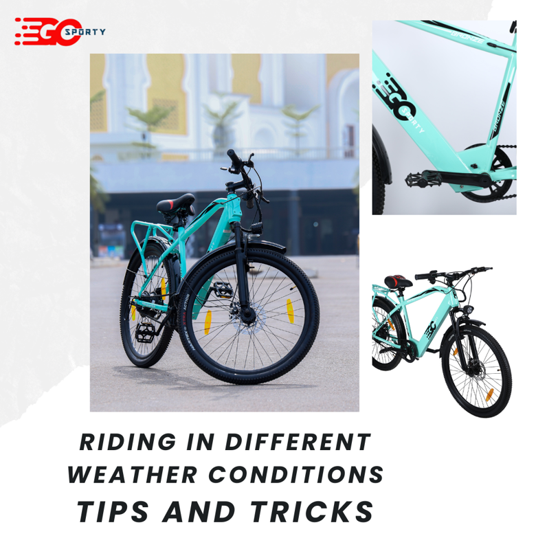 "Tips for Riding in Any Weather"