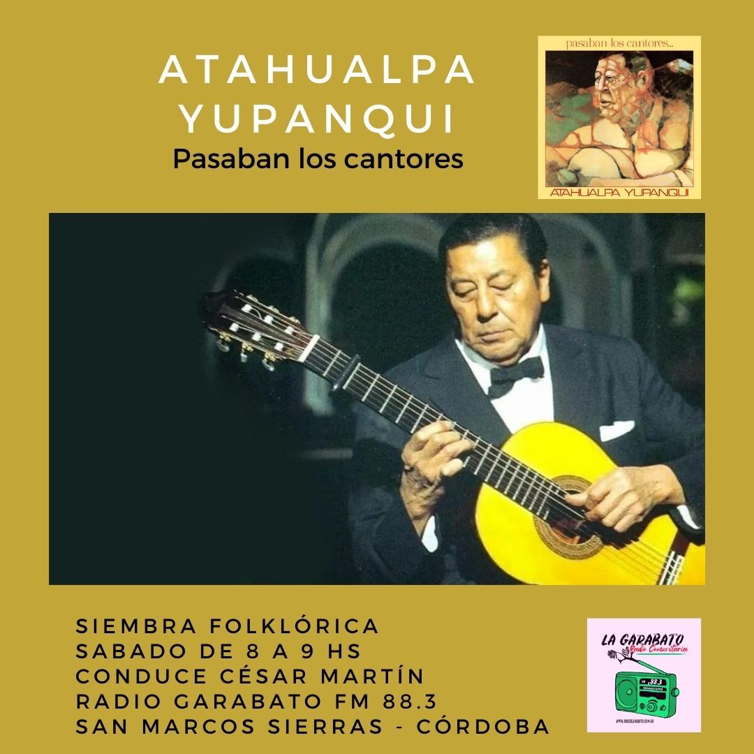 Atahualpa Yupanqui - Pasaban los cantores - Ko-fi.com - Ko-fi ️ Where ...