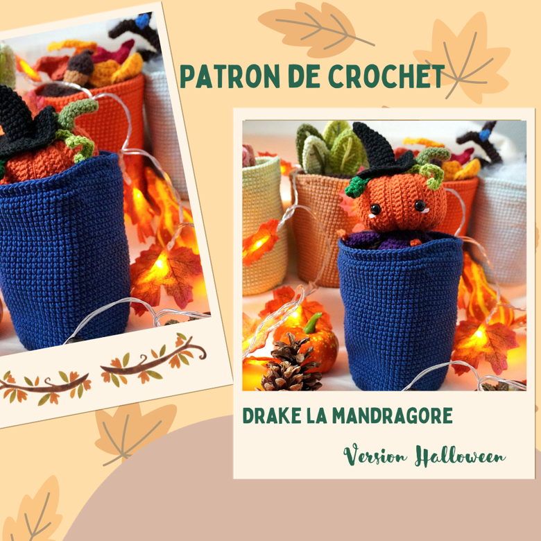 Patron Amigurumi Drake La Mandragore Version Halloween Crochet By