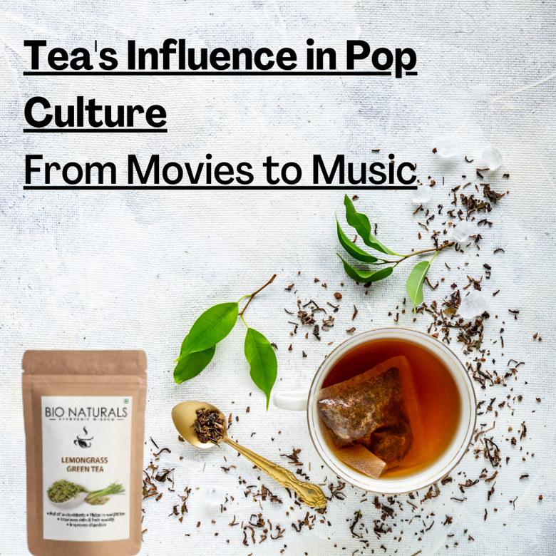 Tea in Pop Culture: Movies to Music