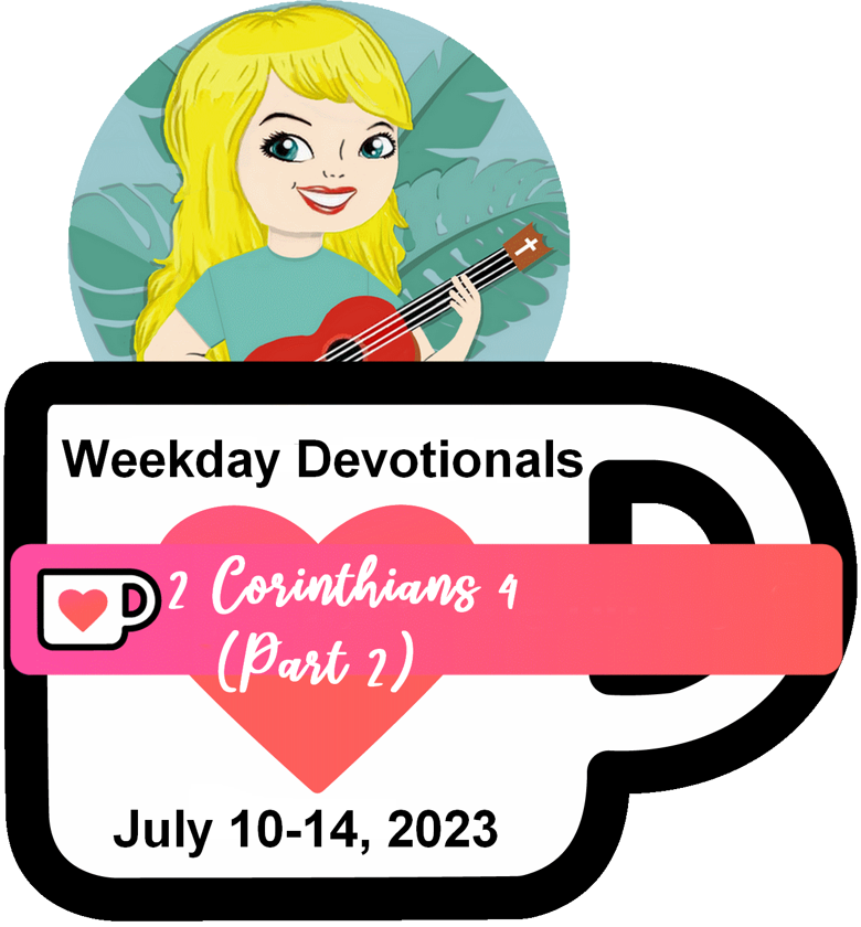 Devotionals July 10 14 2023 Theme 2 Corinthians 4 Part 2 october-11-2022-bible-verse-of-the-day-kjv-2-corinthians-4-16