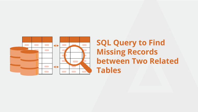 sql-query-to-find-missing-records-between-two-related-tables-ko-fi