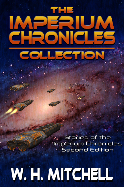 The Imperium Chronicles Collection (2nd Edition) - Author W. H ...